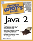 Image for The Complete Idiot&#39;s Guide to Java 2