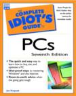 Image for The Complete Idiot&#39;s Guide to PCs