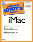Image for The complete idiot&#39;s guide to iMac
