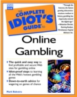 Image for The Complete Idiot&#39;s Guide to Online Gambling