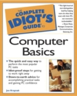 Image for The Complete Idiot&#39;s Guide to Computer Basics