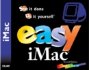 Image for Easy iMac  : see it done, do it yourself