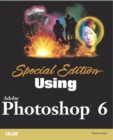 Image for Special edition using Adobe Photoshop 6