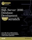 Image for SQL Server 2000 Database Development from Scratch