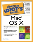 Image for The Complete Idiot&#39;s Guide to Mac OS X