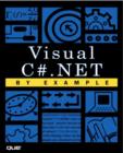 Image for Visual C#.NET by example