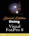 Image for Special edition using Visual FoxPro 7