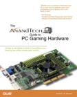 Image for The Anandtech Guide to PC Gaming Hardware