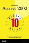 Image for Microsoft Access 2002  : 10 minute guide
