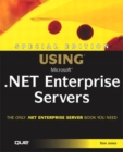 Image for Special Edition Using Microsoft .NET Enterprise Servers