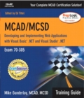 Image for MCAD/MCSD Training Guide (70-305)
