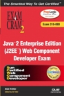 Image for J2EE web component developer exam cram 2 (310-080)
