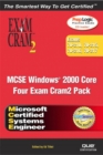 Image for MCSE Windows 2000 Core Exam Cram 2 Pack (Exams 70-210, 70-215, 70-216, 70-217)