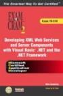 Image for MCAD Developing XML Web Services and Server Components with Visual Basic .NET and the .NET Framework Exam Cram 2 (Exam Cram 70-310)