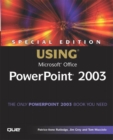 Image for Special edition using Microsoft Office PowerPoint 2003