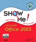 Image for Show Me Microsoft Office 2003