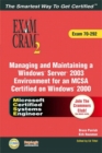Image for MCSA / MCSE Managing and Maintaining a Windows Server 2003 Environment (exam 70-292)