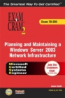 Image for MCSE Planning and Maintaining a Windows Server 2003 Network Infrastructure Exam Cram 2 (exam Cram 70-293)