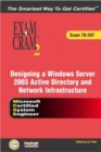 Image for MCSE designing a Microsoft Windows Server 2003 Active Directory and network infrastructure exam cram 2 (Exam Cram 70-297) : Exam 70-297
