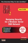 Image for MCSE designing security for a Windows Server 2003 network  : exam 70-298 : Exam 70-298