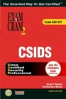 Image for CSIDS Exam Cram 2 (Exam Cram 623-531)