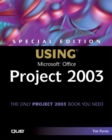 Image for Special edition using Microsoft Office Project 2003
