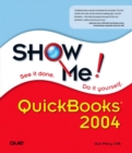 Image for Show Me Quickbooks 2004