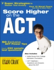 Image for Score Higher on the ACT