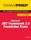 Image for MCTS 70-536 Exam Prep : Microsoft .Net Framework 2.0 Foundation Exam