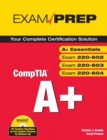 Image for CompTIA A+ Exam Prep (Exams A+ Essentials, 220-602, 220-603, 220-604)