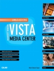 Image for Unleashing Microsoft Windows Vista Media Center