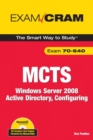 Image for MCTS 70-640 exam cram  : Windows Server 2008 active directory, configuring