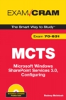 Image for MCTS 70-631 Exam Cram : Microsoft Windows SharePoint Services 3.0, Configuring