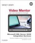 Image for Microsoft SQL Server 2008 Integration Services Business Intelligence Skills for MCTS 70-448 and MCITP 70-452 Video Mentor