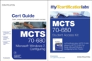 Image for MCTS 70-680 Cert Guide : Microsoft Windows 7, Configuring Cert Guide with MyITCertificationLab Bundle