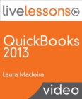 Image for QuickBooks 2013 LiveLessons (Video Training) : For All QuickBooks Pro, Premier and Enterprise Users