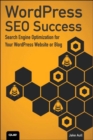 Image for WordPress SEO success  : search engine optimization for your WordPress Website or blog