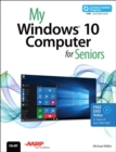 Image for My Windows 10 Computer for Seniors (includes Video and Content Update Program)