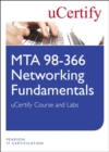 Image for MTA 98-366 : Networking Fundamentals uCertify Course and Labs
