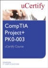 Image for CompTIA Project+ PK0-003 uCertify Course Student Access Card