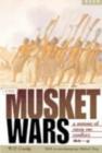 Image for The Musket Wars : A History of Inter-Iwi Conflict 1806-45