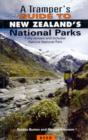 Image for A Tramper&#39;s Guide to New Zealand&#39;s National Parks