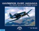 Image for Warbirds Over Wanaka : The Official Record of the 2004 Airshow