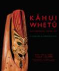 Image for Kahui Whetu : Contemporary Maori Art - A Carver&#39;s Perspective