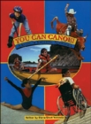 Image for You Can Canoe!