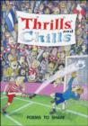 Image for Thrills and Chills : Big Book