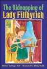 Image for The Kidnapping of Lady Filthyrich