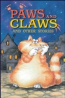 Image for Paws and Claws and Other Stories Level 3