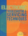 Image for Electronic Troubleshooting and Servicing Techniques : v. 1
