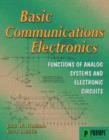 Image for Basic communications electronics  : analog electronic devices and circuits
